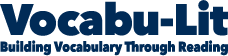 Vocabu-Lit Building Vocabulary Through Reading logo