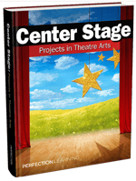 Center Stage: Projects in Theatre Arts