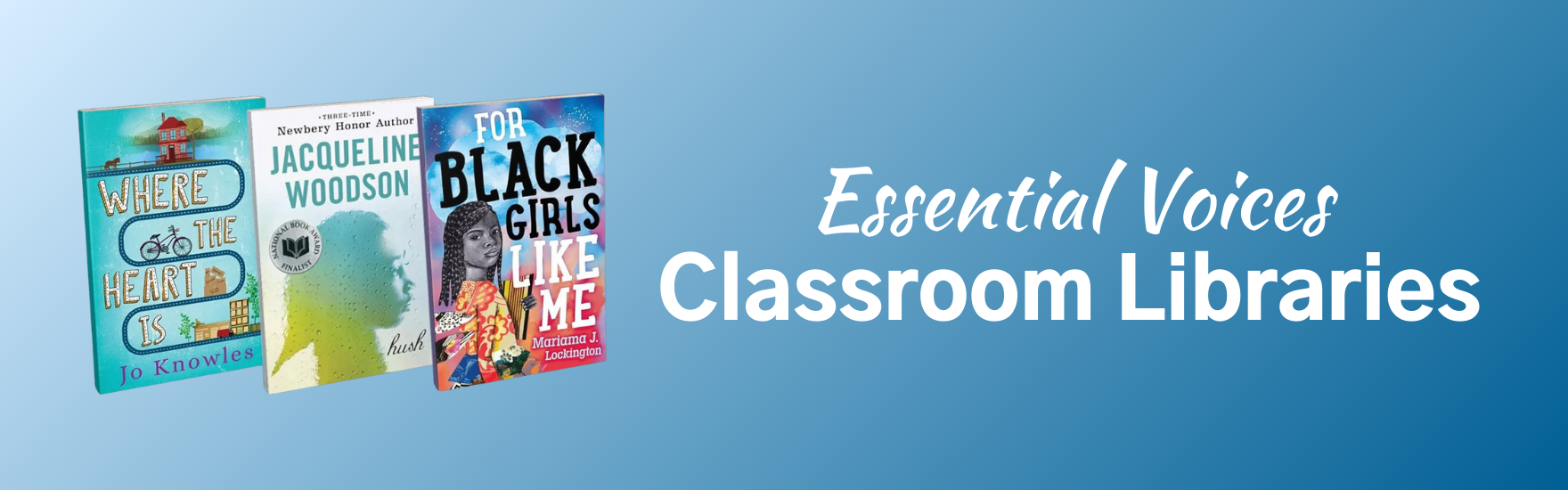 EssentialVoices_ClassroomLibraries_Button