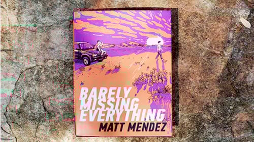Barely Missing Everything cover