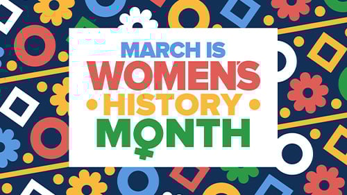 March is Women's History Month, colorful shapes