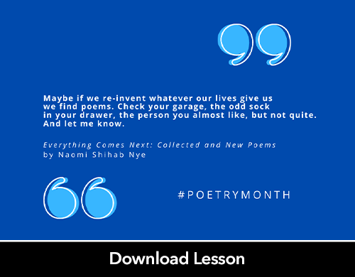 Quote from Everything Comes Next: Collected and New Poems by Naomi Shihab Nye that reads 