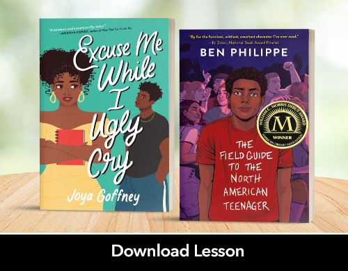 Text: Download Lesson; Image: Book covers for Excuse Me While I Ugly Cry and The Field Guide to the North American Teenager