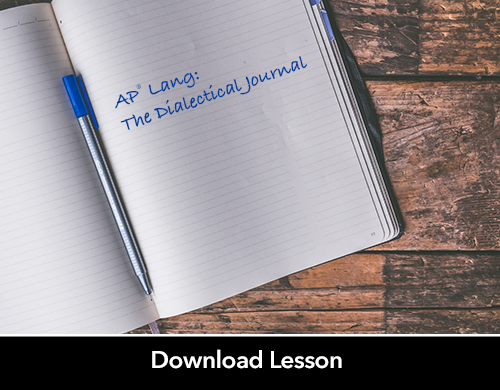 AP® Lang: The Dialectical Journal